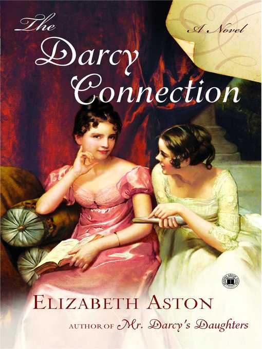 Title details for The Darcy Connection by Elizabeth Aston - Wait list